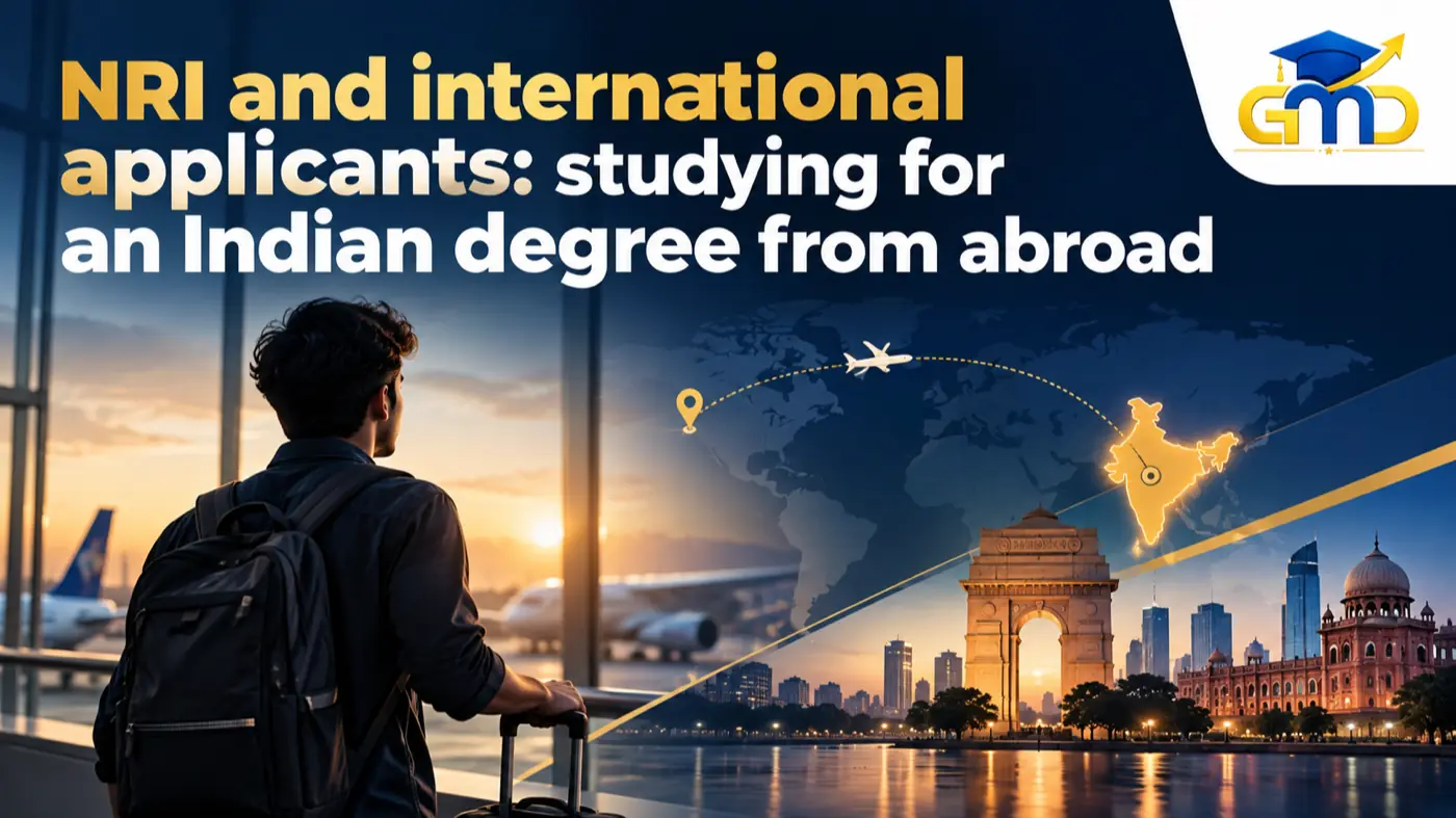 NRI international student preparing verification documents for Indian university online degree admission